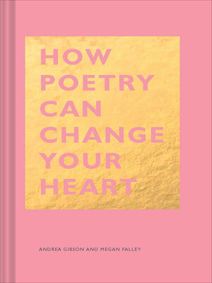 cover image of How Poetry Can Change Your Heart